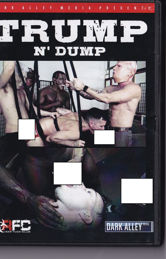 Gay DVD - Raw Fuck Club - Trump N Dump