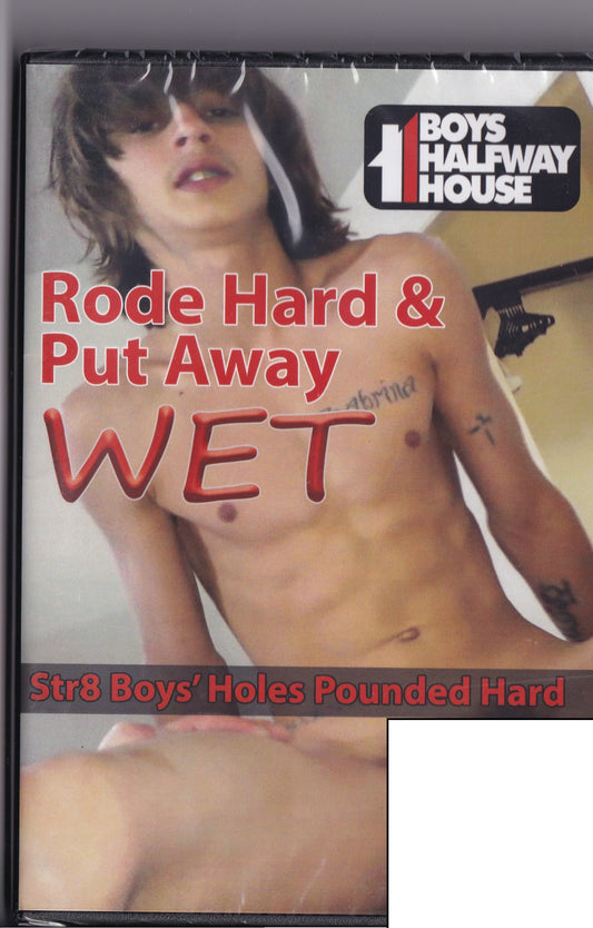 Gay DVD - Boys Halfwayhouse - Rode Hard and Put Away Wet