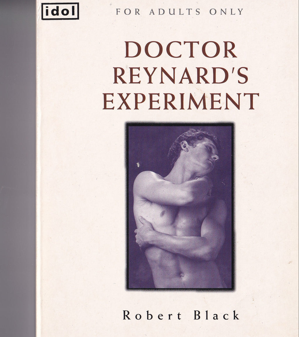 Doctor Reynard's Experiment by Robert Black (Idol / Virgin Publishing, 1998)