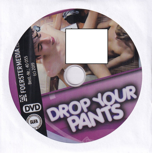 Drop Your Pants